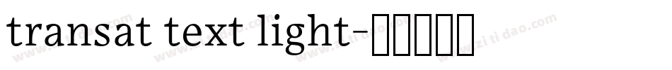 transat text light字体转换